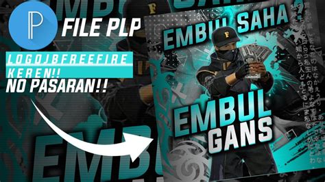 FILE PLP LOGO JB FREE FIRE KEREN Embul FF YouTube