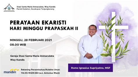 Perayaan Ekaristi Hari Minggu Prapaskah II 28 Februari 2021 Way