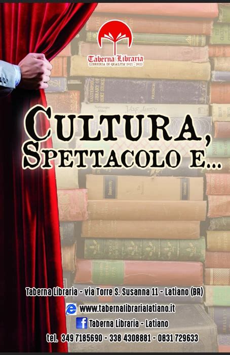 Latiano Rassegna Letteraria Cultura Spettacolo E Firmata Dalla