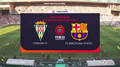 C Rdoba Cf Vs Fc Barcelona Atl Tic