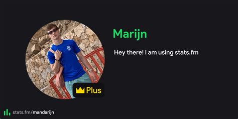 Marijn S Stats Streams And More Stats Fm