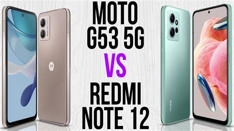 Moto G53 5g Vs Redmi Note 12 Comparativo And Preços Youtube