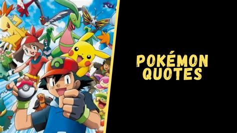 Top 30 Pokémon Quotes That Are Awesome