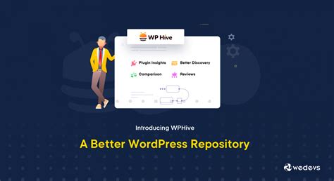 Introducing Wp Hive A Better Wordpress Repository To Get And Promote