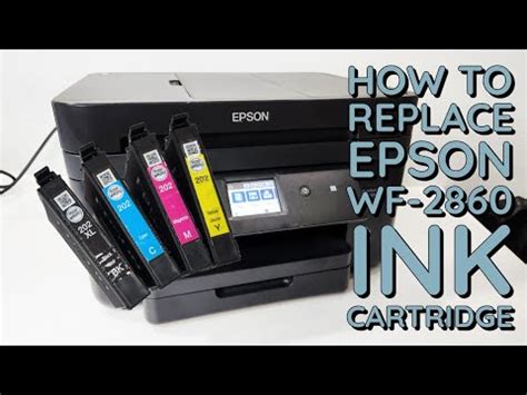 How To Change Ink Cartridge EPSON WF 2860 Printer YouTube