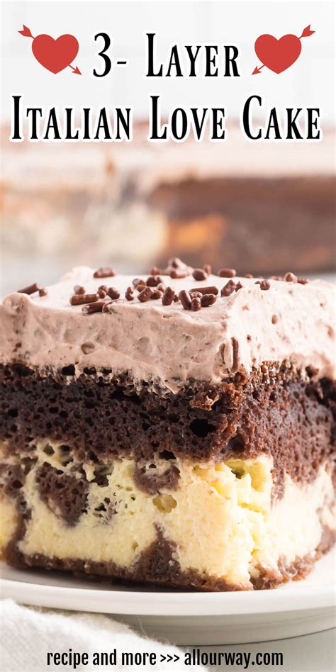 Lush And Creamy Chocolate Italian Love Cake Recipe Love Cake Recipe