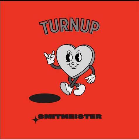 Turnup By Smitmeister Reviews Ratings On Musicboard