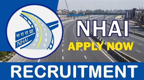 Nhai Recruitment New Notification Out Check Post Vacancies Age