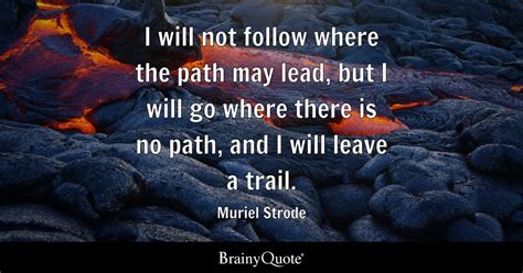 Top 10 Path Quotes - BrainyQuote