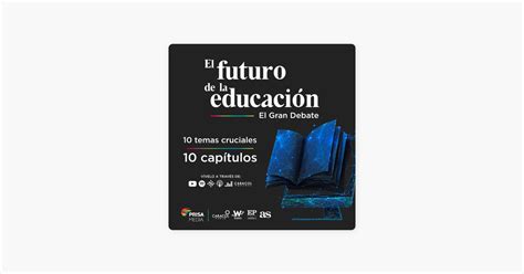 ‎el Futuro De La Educación On Apple Podcasts