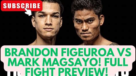 Brandon Figueroa Vs Mark Magsayo Full Fight Preview And Prediction Youtube