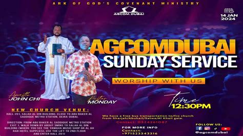 Agcom Dubai Sunday Service With Pst Monday Youtube