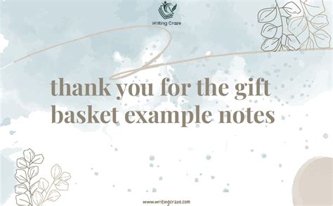 99 Best Thank You For The Gift Basket Example Notes How To Write A