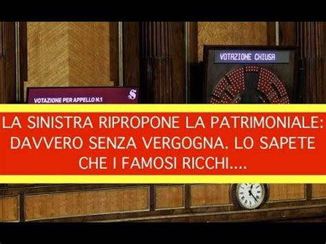 La Sinistra Ripropone La Patrimoniale Davvero Senza Vergogna Lo