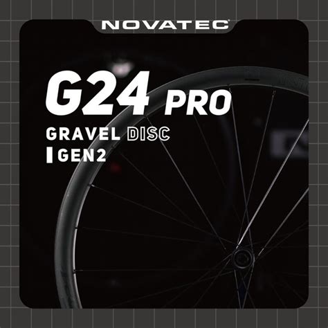 G24 PRO Gen2 碳纖維碟煞礫石車輪組 Novatec 諾飛客 E SHOP