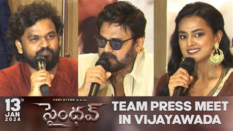 Saindhav Movie Team Press Meet At Vijayawada Venkatesh Daggubati