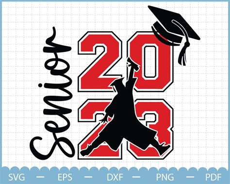 Senior 2023 Svg Class Of 2023 Svg Graduate Svg 2023 Graduation Svg T For Graduate Senior