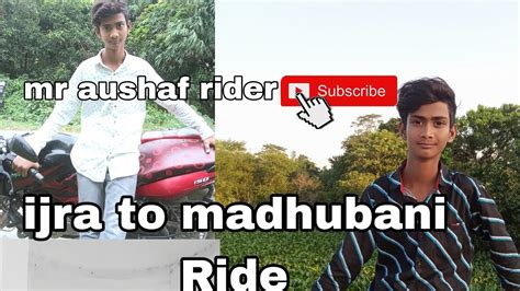 Ijra To Madhubani Riding Par Nikle Hai To Bhai Logon Video Pura Dekhna Like 👍 Subscribe Kar Dena