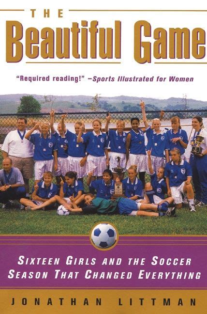 The Beautiful Game Jonathan Littman Paperback