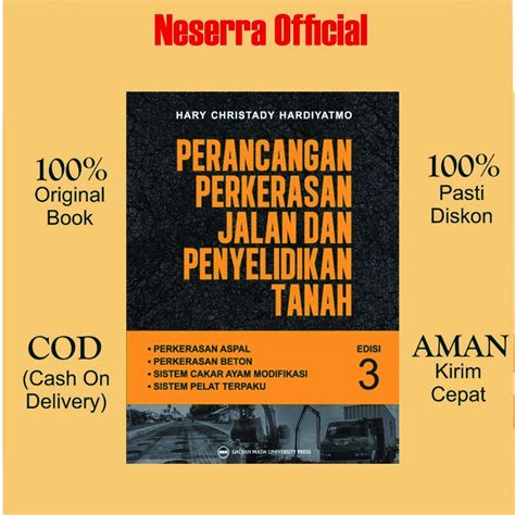 Buku Perancangan Perkerasan Jalan Dan Penyelidikan Tanah Edisi Ke 3