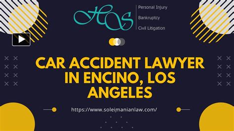 Ppt Car Accident Lawyer In Encino Los Angeles Hamid Soleimanian