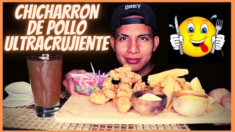 Asmr Comiendo Chicharron De Pollo Crujiente Con Yucas Crunchys Mukbang