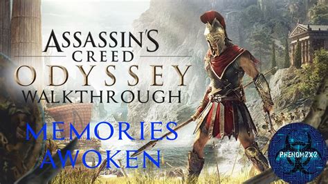 Assassins Creed Odyssey Walkthrough Memories Awoken Youtube