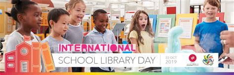 International School Library Day 2019 Students Need School Libraries