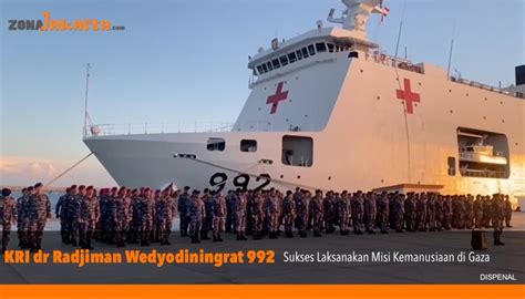 KRI Dr Radjiman Wedyodiningrat 992 Yang Sukses Laksanakan Misi