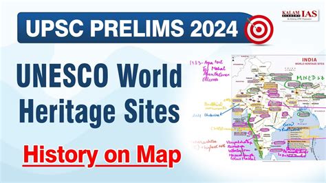 Unesco World Heritage Sites Mapping History On Maps Upsc Prelims