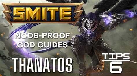 Thanatos Smite Noob Proof God Guide YouTube