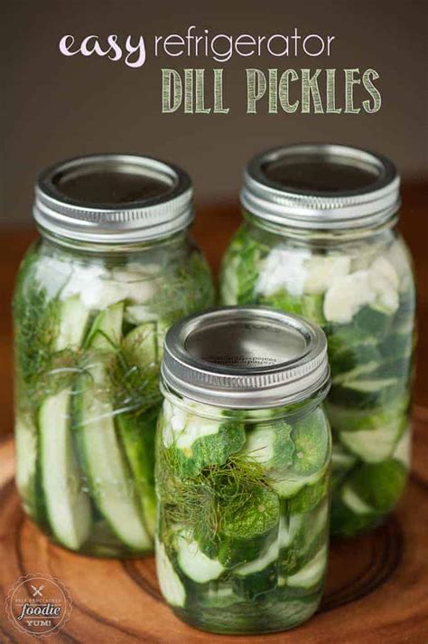 Easy Refrigerator Dill Pickles Self Proclaimed Foodie