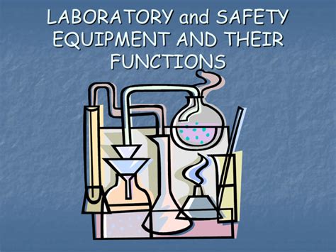 laboratory equipment and their functions