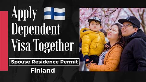 How To Apply For A Spouse Residence Permit Finland Dependent Visa