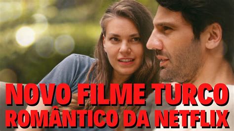 MEU PORTO SEGURO É UM FILME TURCO DE ROMANCE LINDO DA NETFLIX QUE VAI