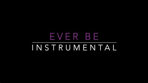 Ever Be Bethel Music Instrumental Youtube