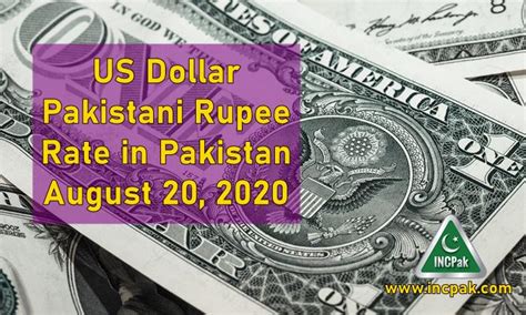 Usd To Pkr Dollar Rate In Pakistan August Incpak