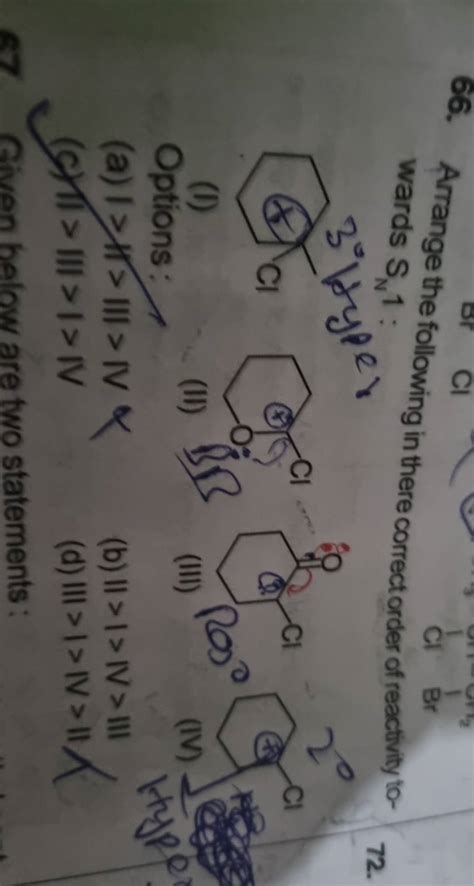 66 Arrange The Following In There Correct Order Of Reactivity Towards SN