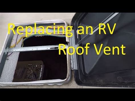 Rv Camper Roof Vent Replacement Youtube