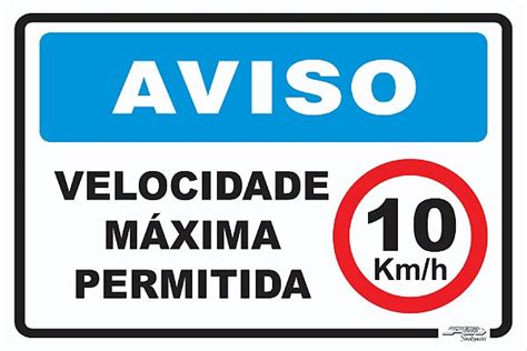 Placa Aviso Velocidade M Xima Permitida Km H Afonso Sinaliza Es