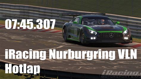 Iracing Nurburgring Vln 7453 Hotlap Mercedes Amg Gt3 Youtube