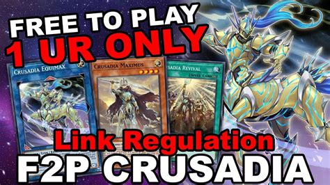 Free To Play Crusadia Ur Only Special Duel Link Regulation F P Deck