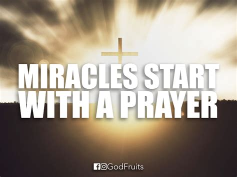 Miracles Start With A Prayer Kindness Quotes In God We Trust Daily