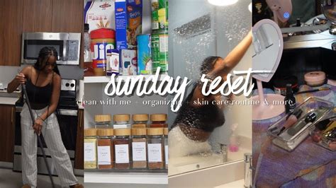 SUNDAY RESET CLEAN WITH ME ORGANIZING SKIN CARE ROUTINE MORE