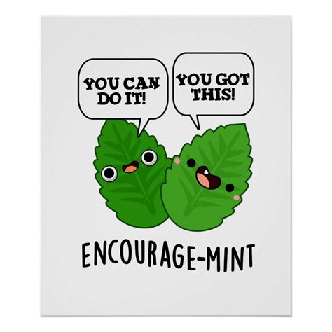 Encourage Mint Positive Mint Pun Poster Zazzle Puns Encouragement