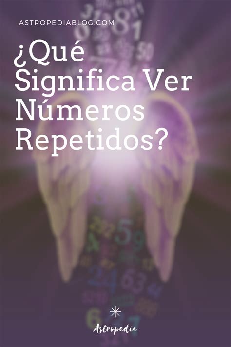 Aprende a interpretar los números repetidos enviados por ángeles