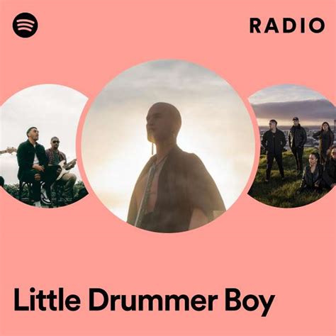 Little Drummer Boy Radio Playlist By Spotify Spotify