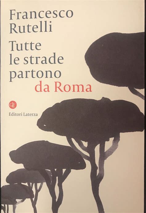 MyPushop Libreria Dias RUTELLI TUTTE LE STRADE PARTONO DA ROMA