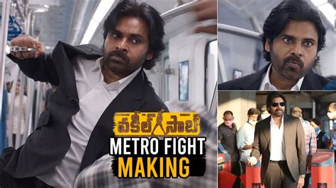 Vakeel Saab Metro Fight Making Video Pawan Kalyan Telugu Tonic