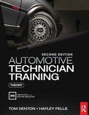 Automotive Technician Training: Theory - 2nd Edition - Tom Denton - Ha